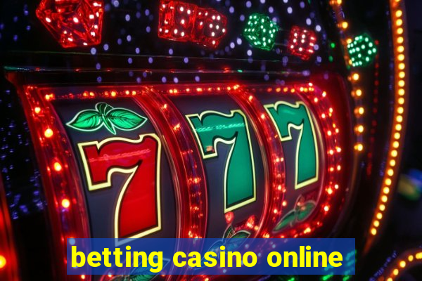 betting casino online