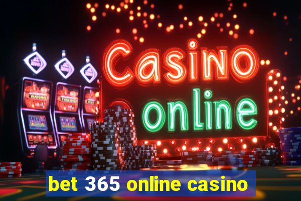 bet 365 online casino