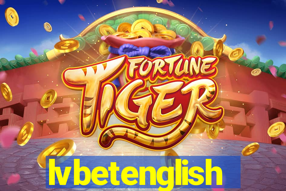 lvbetenglish