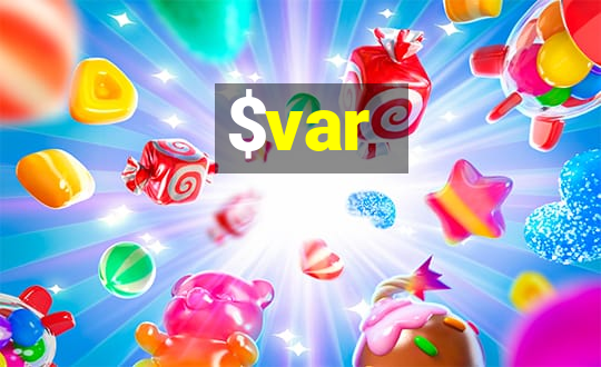 $var