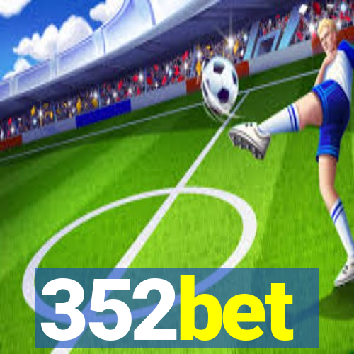 352bet