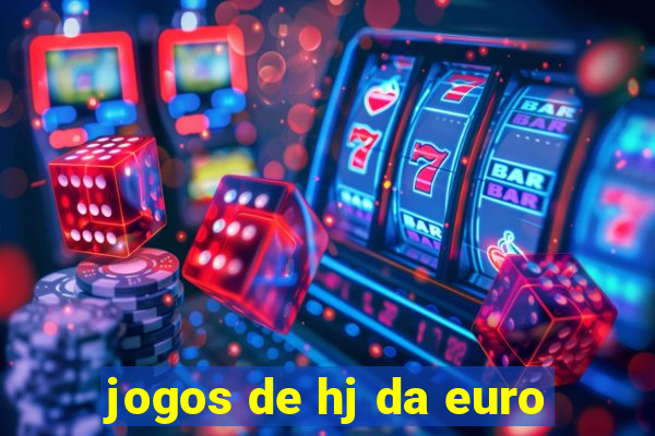 jogos de hj da euro