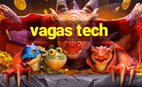 vagas tech