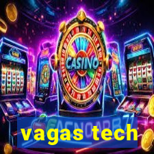 vagas tech