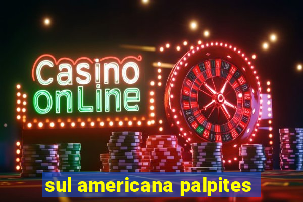 sul americana palpites