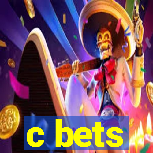 c bets