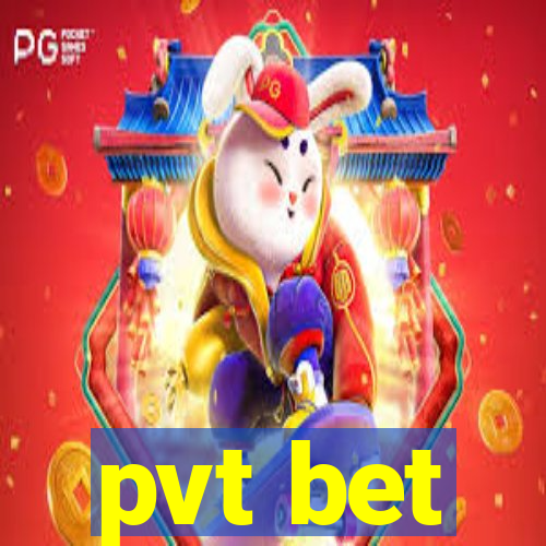 pvt bet