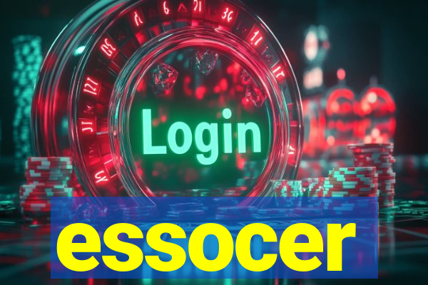 essocer