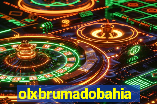 olxbrumadobahia