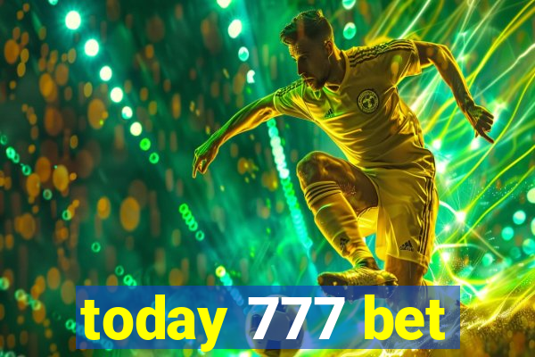 today 777 bet