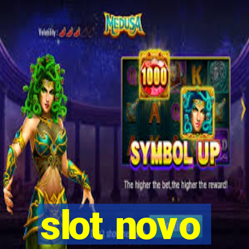 slot novo