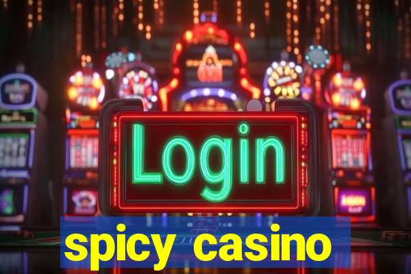 spicy casino