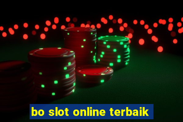 bo slot online terbaik