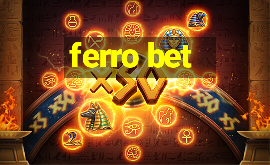 ferro bet