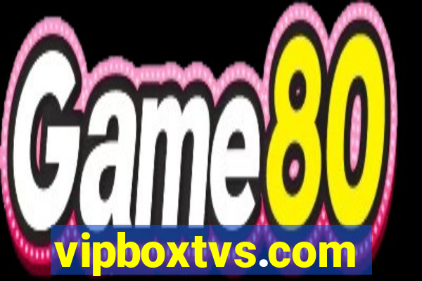 vipboxtvs.com