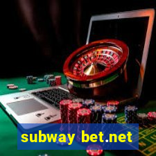 subway bet.net