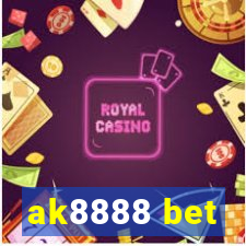 ak8888 bet