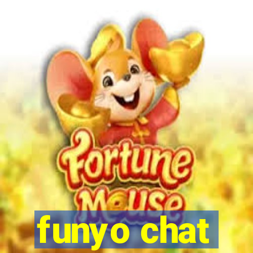 funyo chat