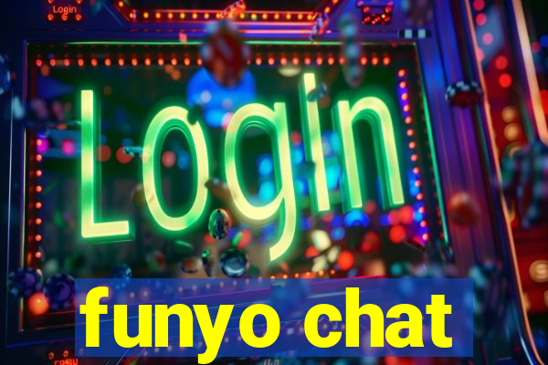 funyo chat