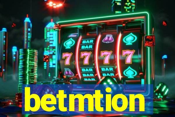 betmtion