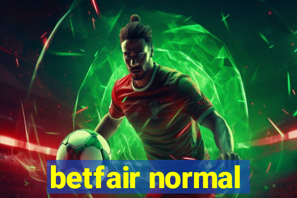 betfair normal