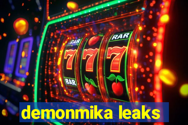 demonmika leaks