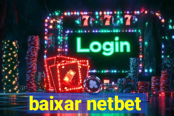 baixar netbet