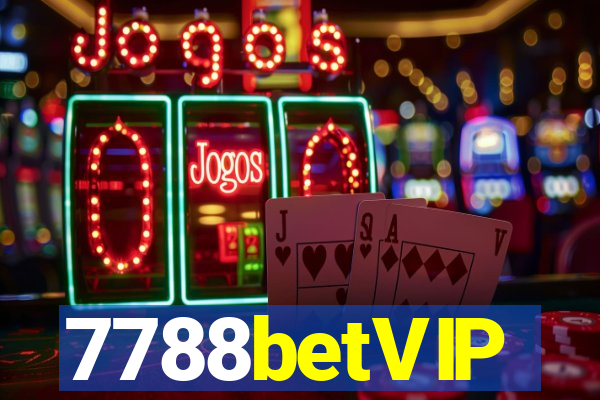 7788betVIP