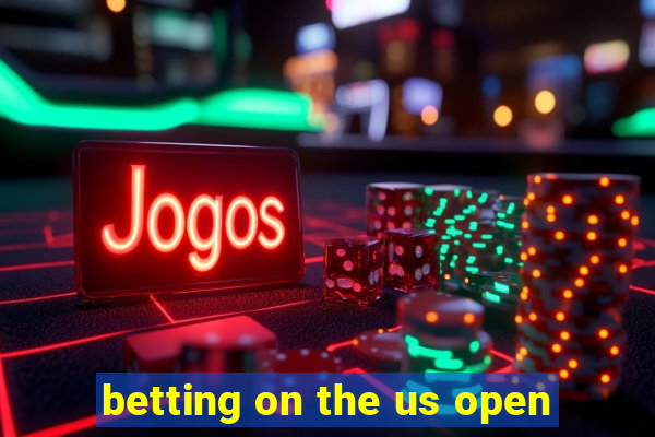 betting on the us open