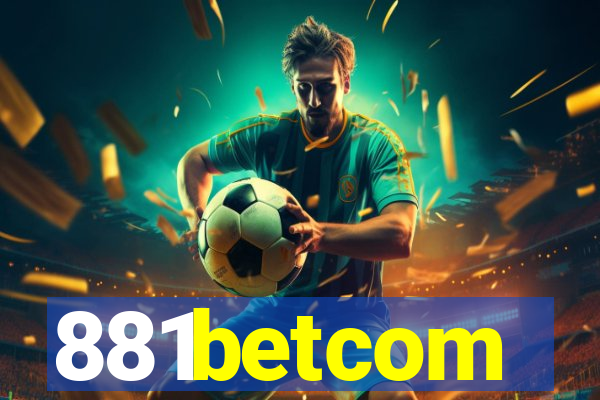 881betcom