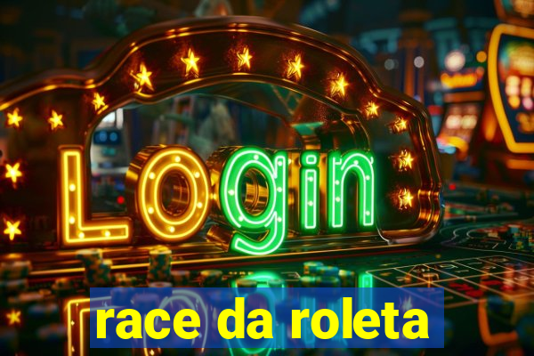 race da roleta