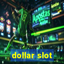 dollar slot