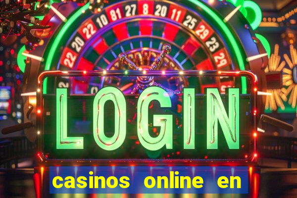 casinos online en las vegas