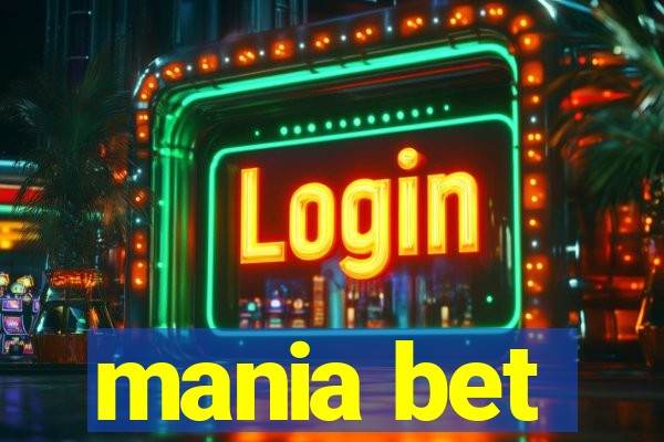 mania bet