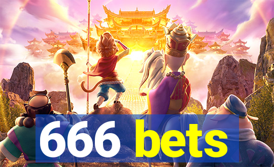 666 bets