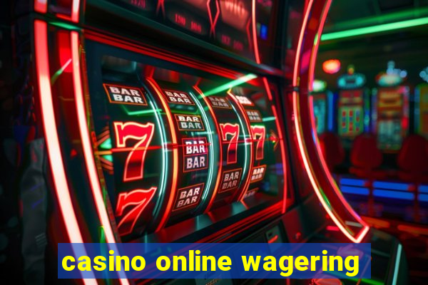 casino online wagering