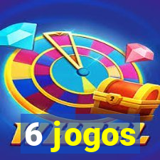 6 jogos