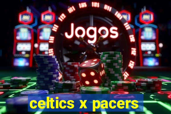 celtics x pacers