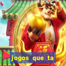 jogos que ta pagando muito