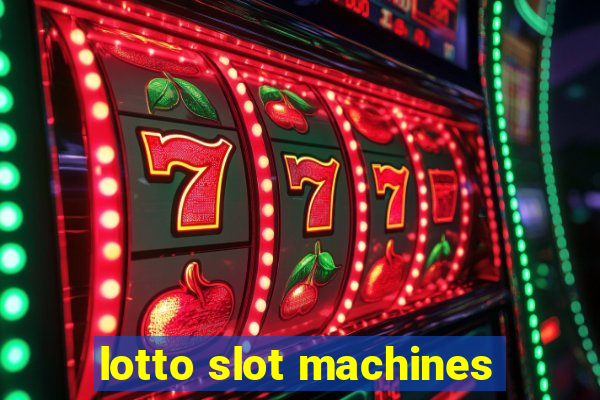 lotto slot machines