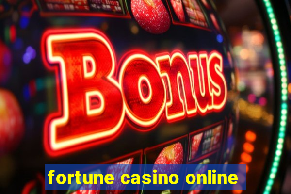 fortune casino online