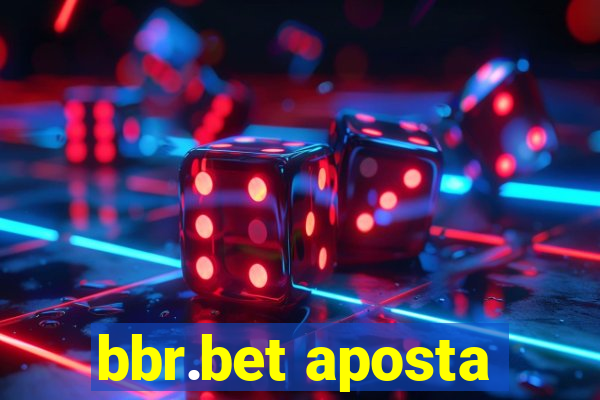 bbr.bet aposta