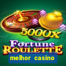 melhor casino online do mundo