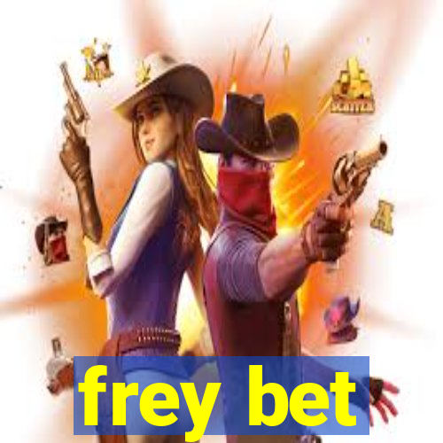 frey bet