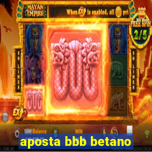 aposta bbb betano