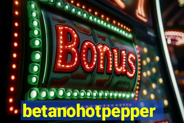 betanohotpepper