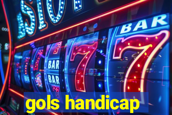 gols handicap