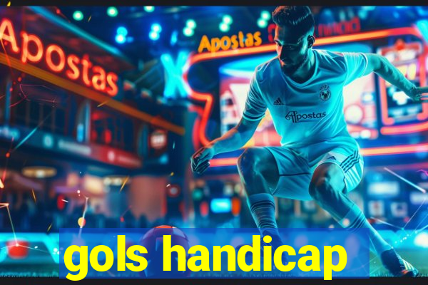 gols handicap