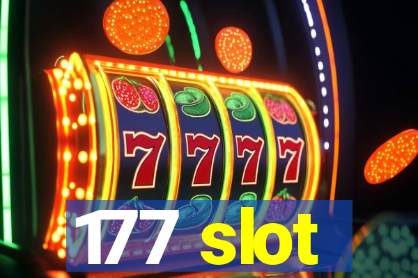 177 slot