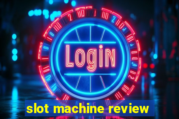 slot machine review